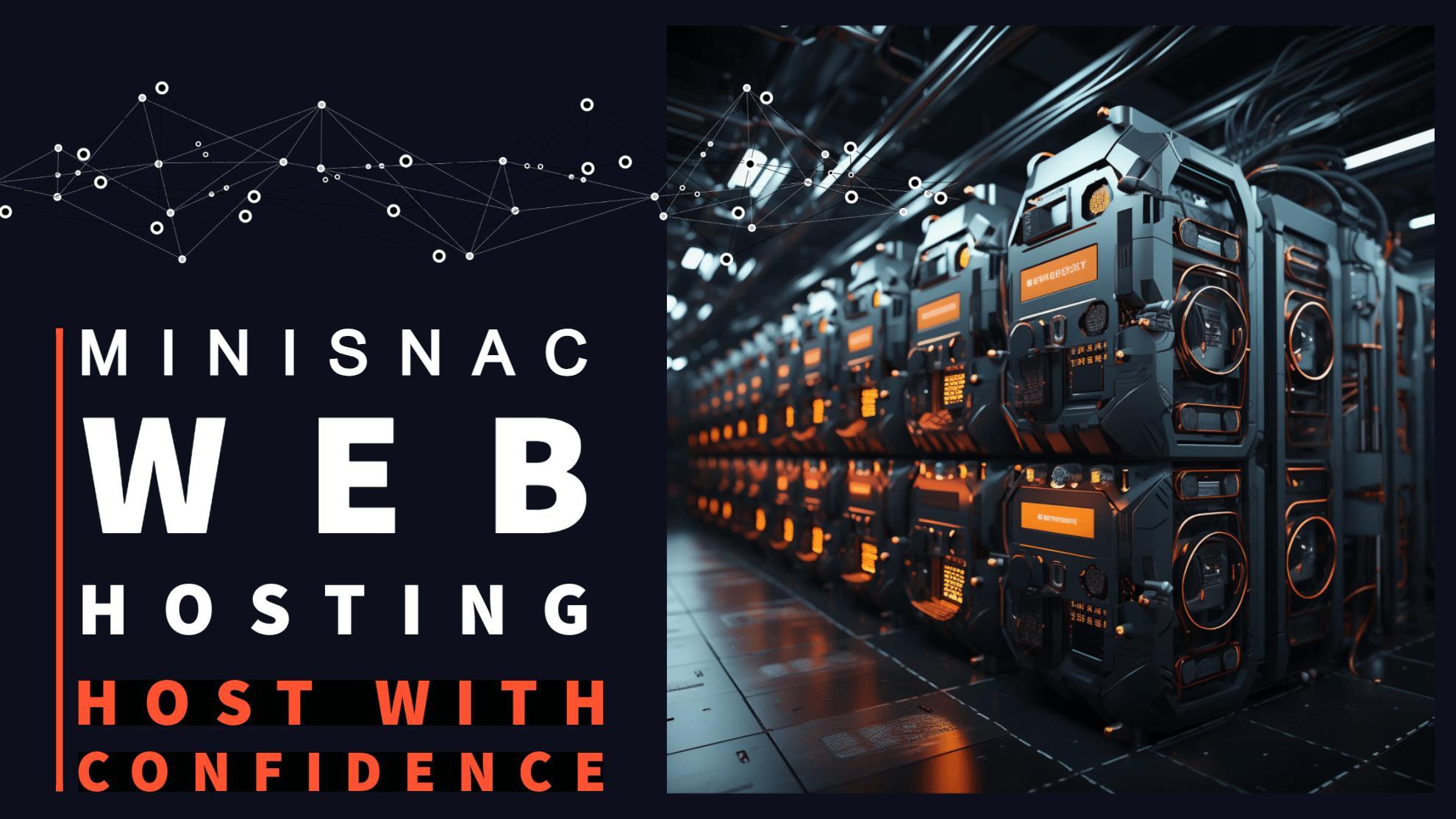 MiniSnac Web Hosting!